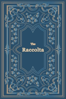 The Raccolta - Large Print