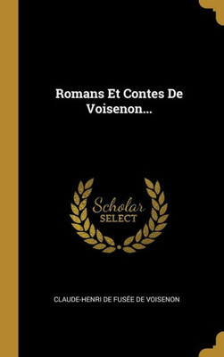 Romans Et Contes De Voisenon... (French Edition)