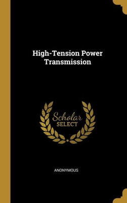 High-Tension Power Transmission