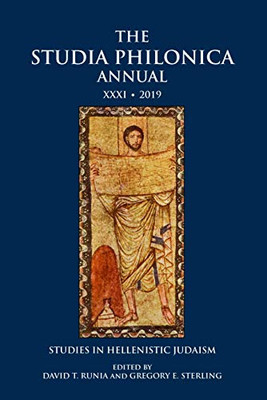 The Studia Philonica Annual XXXI, 2019: Studies in Hellenistic Judaism