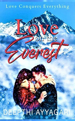 Love on the Everest: Love Conquers Everything