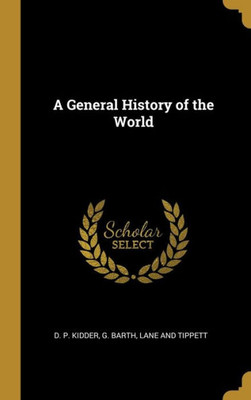 A General History of the World