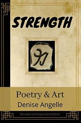 STRENGTH: Poetry & Art