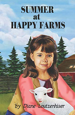 Summer at Happy Farms
