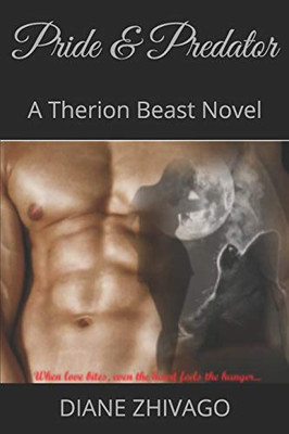 Pride & Predator: A Therion Beast Novel