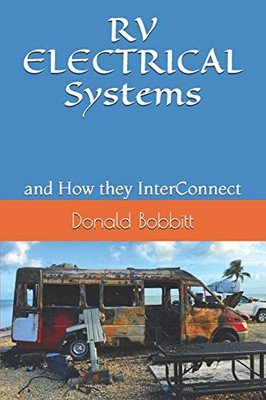RV ELECTRICAL Systems: and How they InterConnect