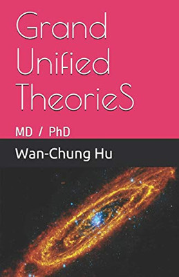 Grand Unified TheorieS