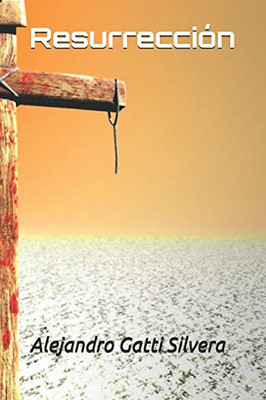 Resurrección (Spanish Edition)