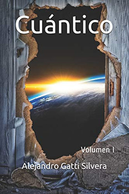 Cuantico: Volumen I (Spanish Edition)