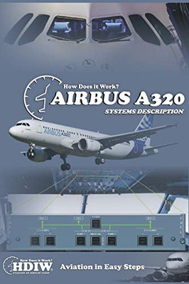 Airbus A320: Systems Description (Spanish Edition)