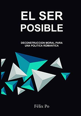 EL SER POSIBLE (Spanish Edition)
