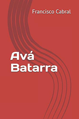 Ava Batarra (Portuguese Edition)