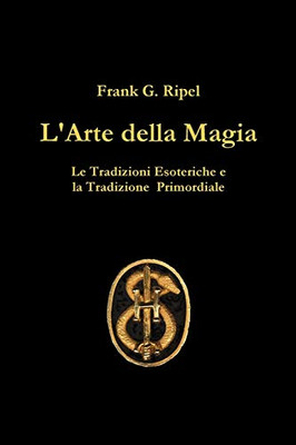 L'Arte della Magia (Italian Edition)