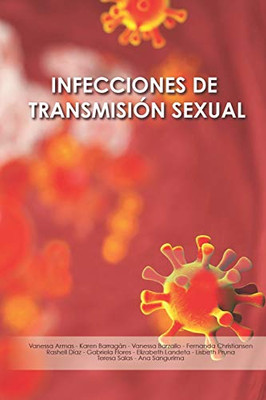 Infecciones de Trasmisión Sexual (Spanish Edition)