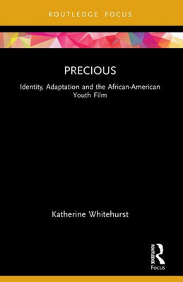 Precious (Cinema and Youth Cultures)