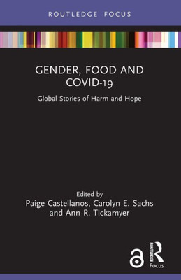 Gender, Food and COVID-19 (Routledge Focus on Environment and Sustainability)