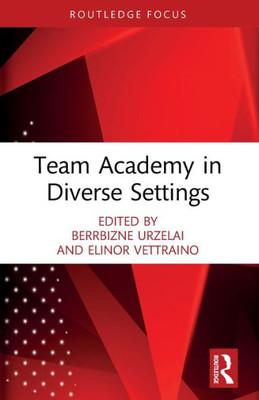 Team Academy in Diverse Settings (Routledge Focus on Team Academy)