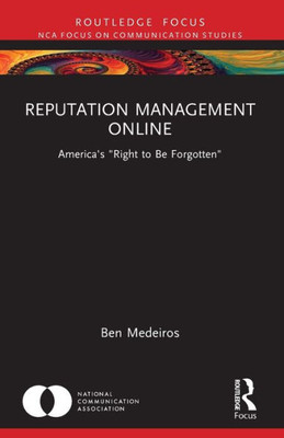 Reputation Management Online (NCA Focus on Communication Studies)
