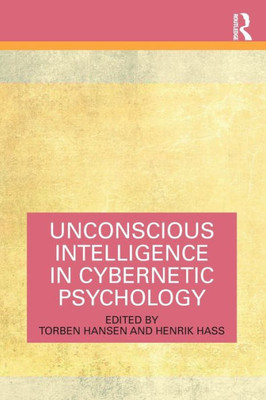 Unconscious Intelligence in Cybernetic Psychology