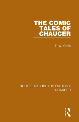 The Comic Tales of Chaucer (Routledge Library Editions: Chaucer)