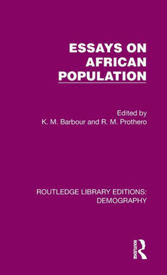 Essays on African Population (Routledge Library Editions: Demography)
