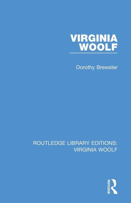 Virginia Woolf (Routledge Library Editions: Virginia Woolf)