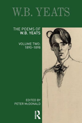 The Poems of W. B. Yeats (Longman Annotated English Poets)