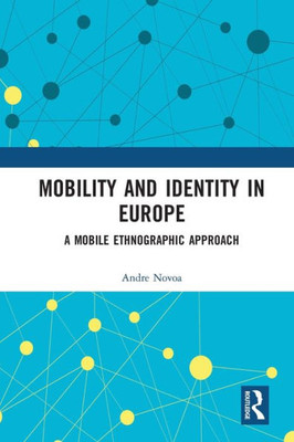 Mobility and Identity in Europe