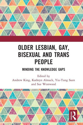 Older Lesbian, Gay, Bisexual and Trans People