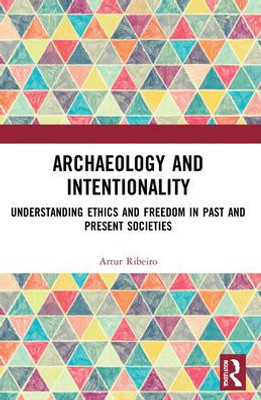 Archaeology and Intentionality