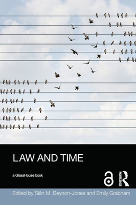 Law and Time (Social Justice)