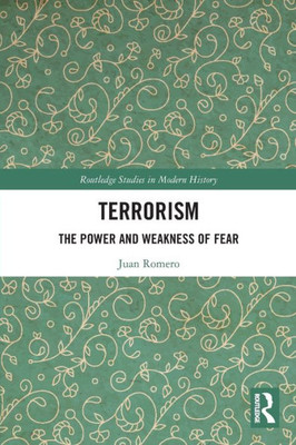 Terrorism (Routledge Studies in Modern History)