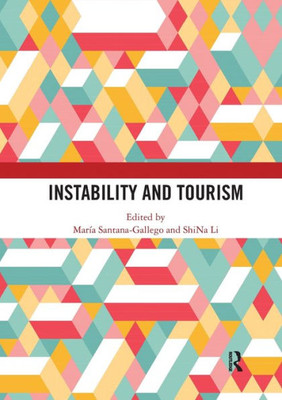 Instability and Tourism