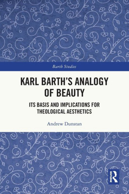 Karl Barth's Analogy of Beauty (Barth Studies)