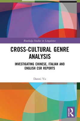 Cross-cultural Genre Analysis (Routledge Studies in Linguistics)