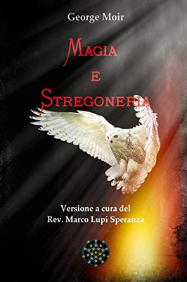 Magia e Stregoneria (Italian Edition)