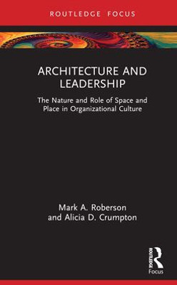 Architecture and Leadership (Leadership Horizons)