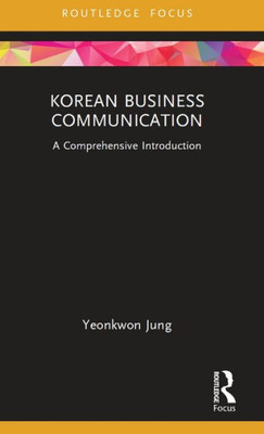 Korean Business Communication (Routledge Focus)