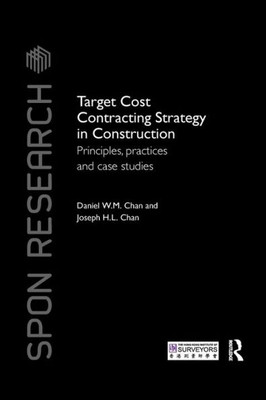 Target Cost Contracting Strategy in Construction (Spon Research)