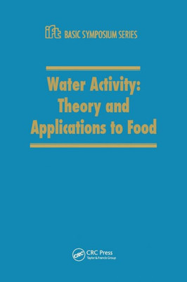 Water Activity (Ift Basic Symposium)