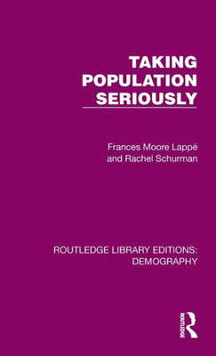 Taking Population Seriously (Routledge Library Editions: Demography)