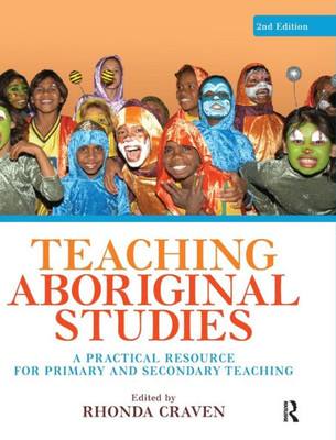 Teaching Aboriginal Studies: A practical resource for primary and secondary teaching