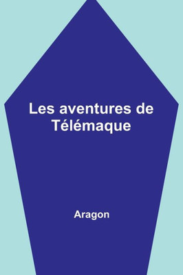 Les aventures de Télémaque (French Edition)