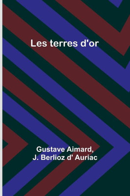 Les terres d'or (French Edition)