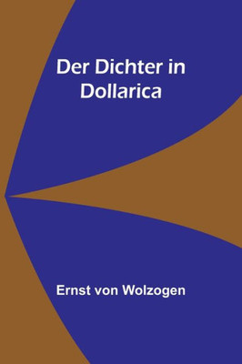 Der Dichter in Dollarica (German Edition)