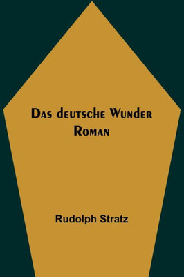 Das deutsche Wunder: Roman (German Edition)