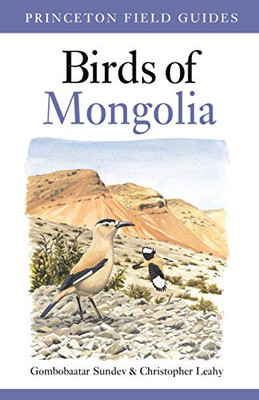 Birds of Mongolia (Princeton Field Guides)