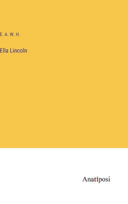 Ella Lincoln
