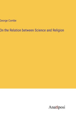 On the Relation between Science and Religion