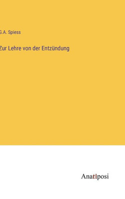 Zur Lehre von der Entzündung (German Edition)